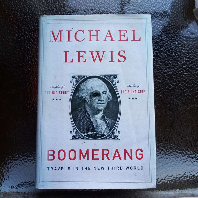 Boomerang by Michael Lewis - Captivating Insights on Global Financial Chaos