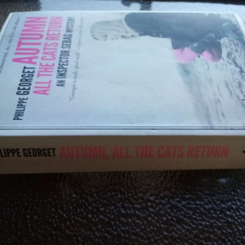 Must-Read Mystery: "Autumn All the Cats Return"  An Inspector Sebag Thrill Ride! crime (B)