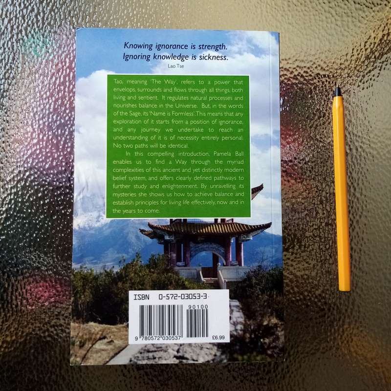 The Essence of Tao: A Journey into Ancient Wisdom by Pamela Ball