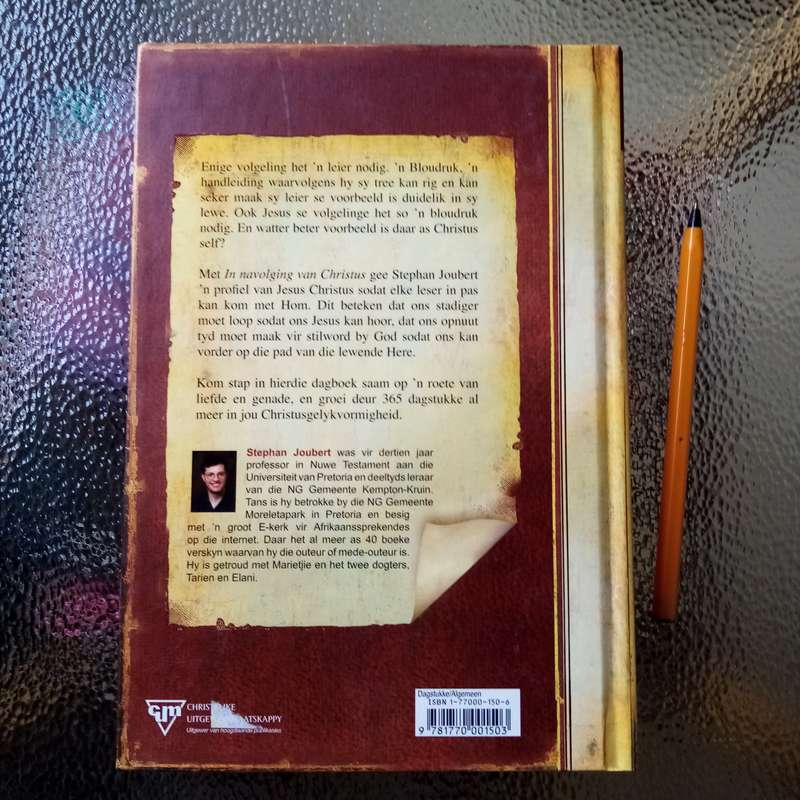 In Navolging van Christus: A Journey of Faith and Inspiration by Stephan Joubert
