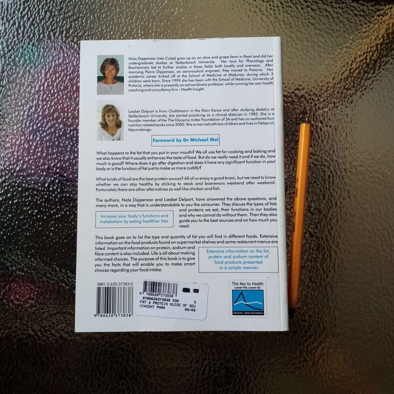 The South African Fat & Protein Guide: Your Essential Resource for Nutrition by Nola Dippenaar