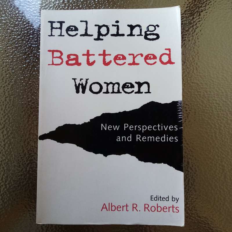 Helping Battered Women by Albert R. Roberts - Innovative Strategies for Support