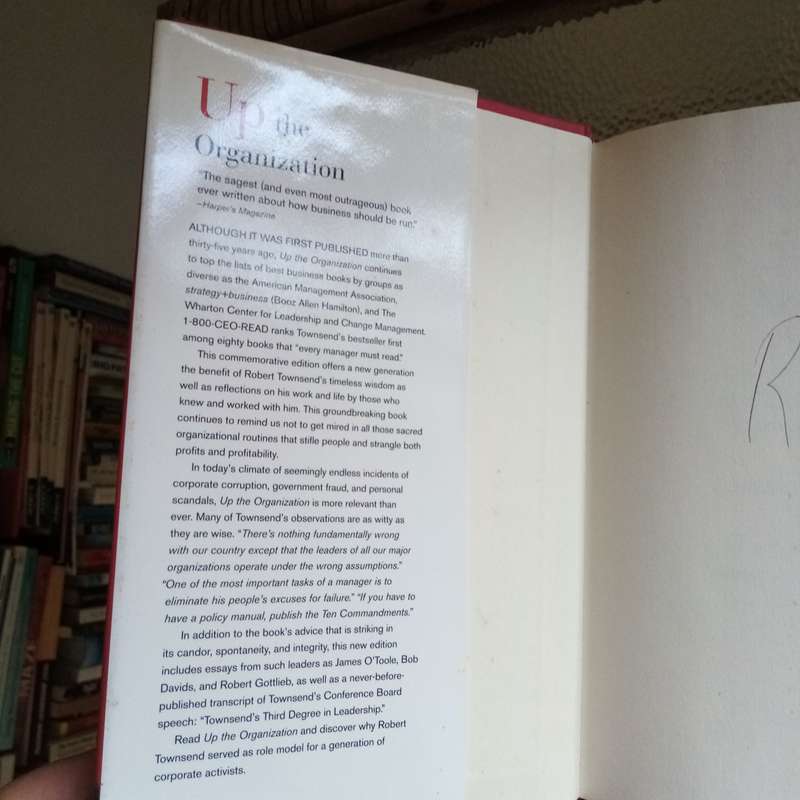 Up The Organization by Robert Townsend - A Bold Guide to Effective Leadership