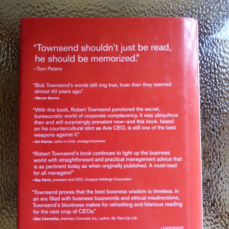 Up The Organization by Robert Townsend - A Bold Guide to Effective Leadership