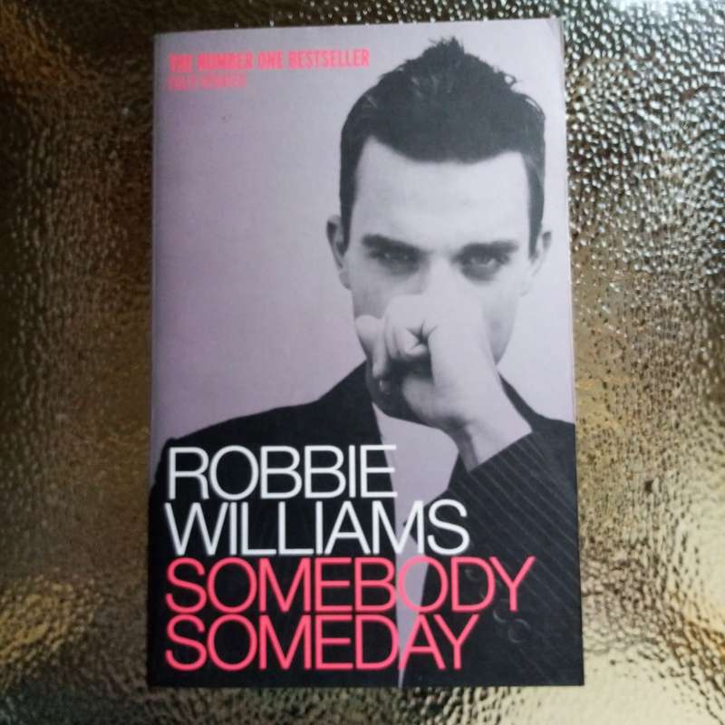 Somebody Someday by Robbie Williams - A Journey of Hope and Self-Discovery!