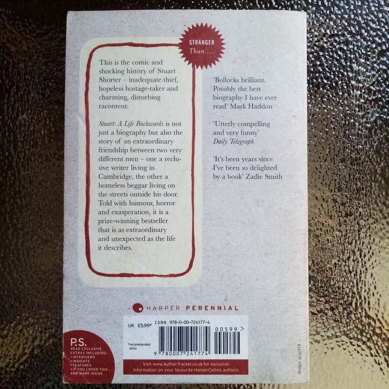 Stuart: A Life Backwards by Alexander Masters - A Unique Portrait of Life and Redemption!