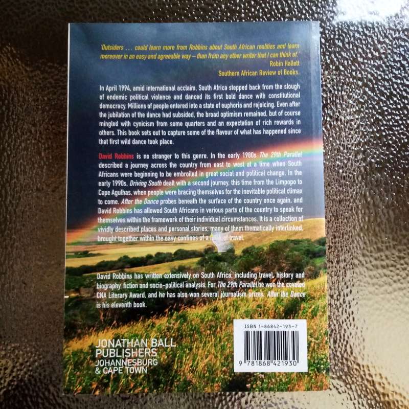 After the Dance: Travels in a Democratic South Africa by David Robbins - A Journey of Discovery