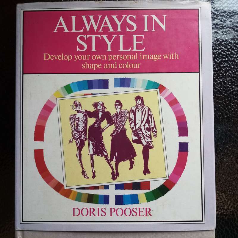 Always in Style by Doris Pooser - Timeless Fashion and Personal Expression!