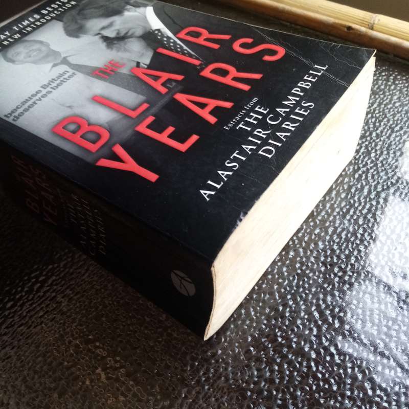The Blair Years: Alistair Campbell Diaries  Insider Look at Politics & Power!