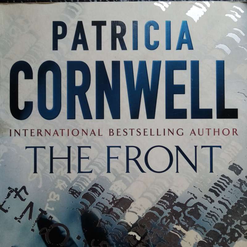 The Front by Patricia Cornwell  A Gripping Thriller of Crime and Corruption