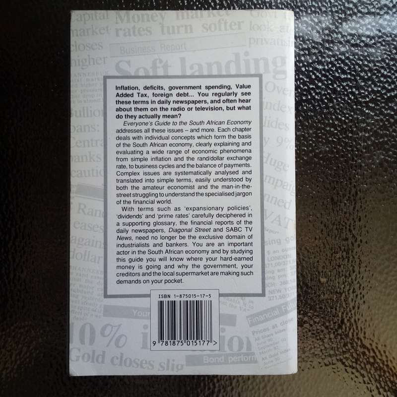 Everyone's Guide to the South African Economy by Andre Roux  Your Essential Resource