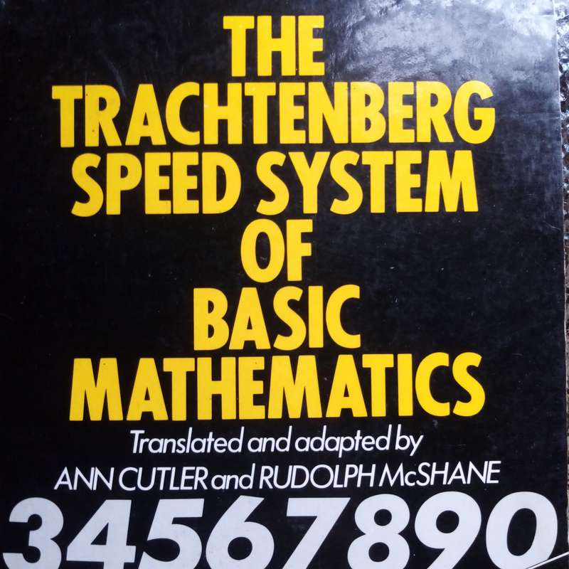The Trachtenberg Speed System of Basic Mathematics by Ann Cutler - Master Math Fast!