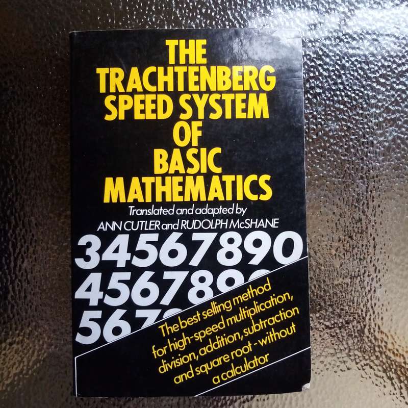 The Trachtenberg Speed System of Basic Mathematics by Ann Cutler - Master Math Fast!