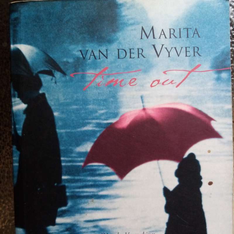 Time Out by Marita Van der Vyver - A Heartfelt Journey of Self-Discovery