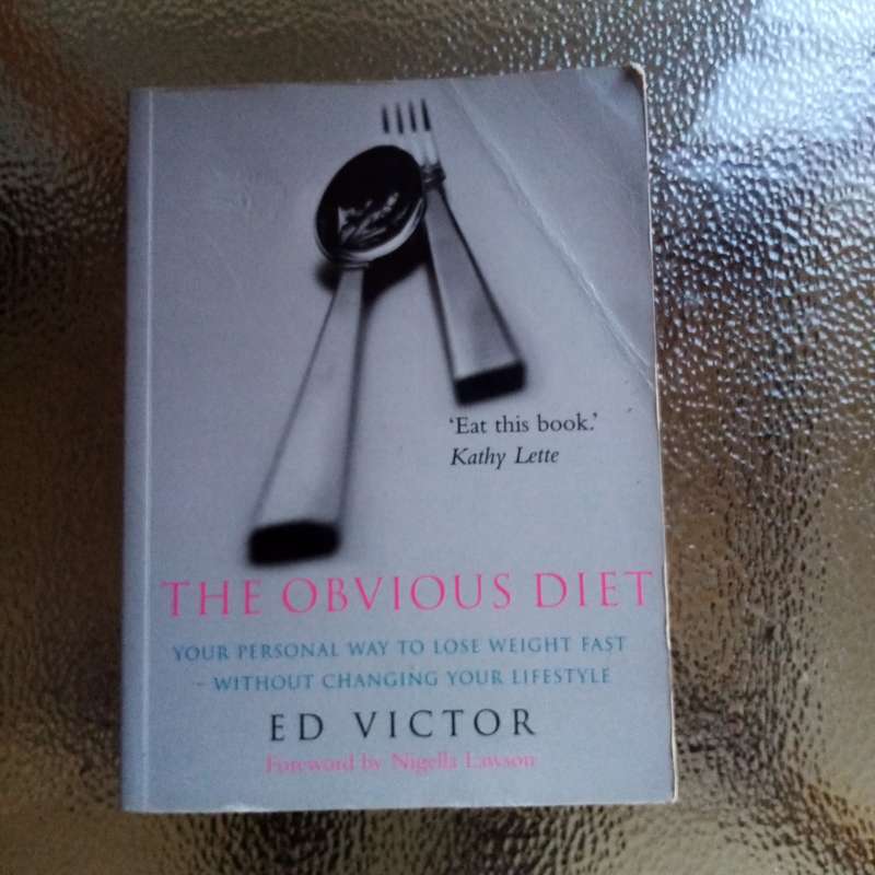 The Obvious Diet by Ed Victor | Practical, No-Nonsense Guide to Weight Loss & Healthy Living
