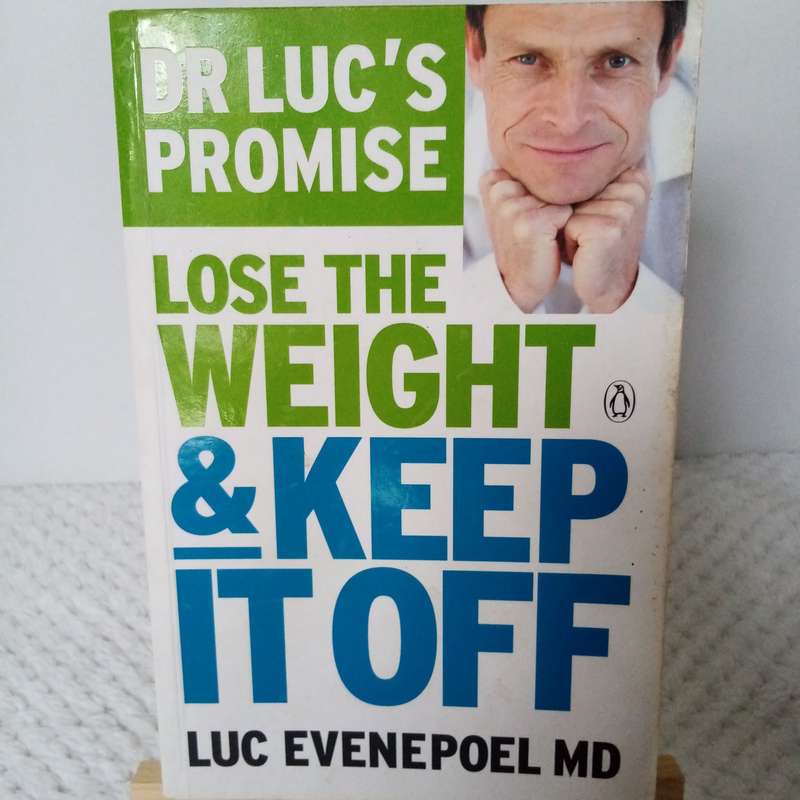 Dr. Luc's Promise: Lose the Weight and Keep It Off by Luc Evenepoel - Your Guide to Sustainable