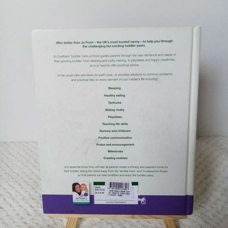 Confident Toddler Care by Jo Frost - Practical Guide to Raising Happy, Secure Toddlers