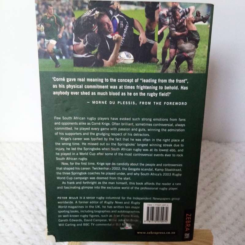 The Right Place at the Wrong Time by Corne Krige - Memoir of Rugby, Resilience & Redemption
