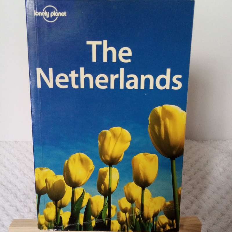 The Netherlands by Lonely Planet - Your Essential Travel Guide to Dutch Wonders