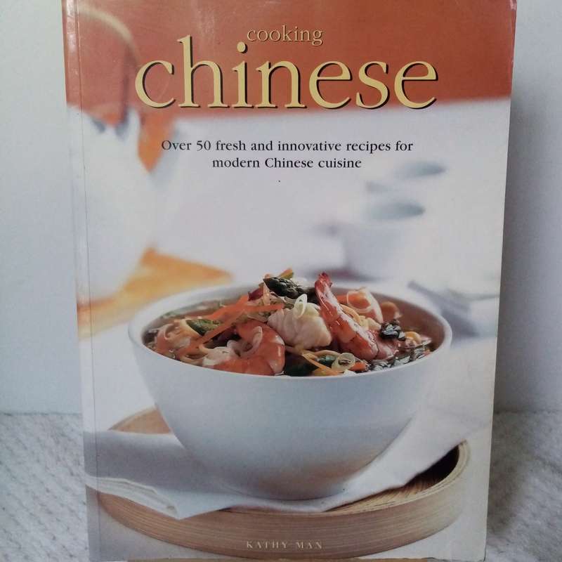 Cooking Chinese by Kathy Man - Authentic Chinese Recipes & Techniques for Home Cooks