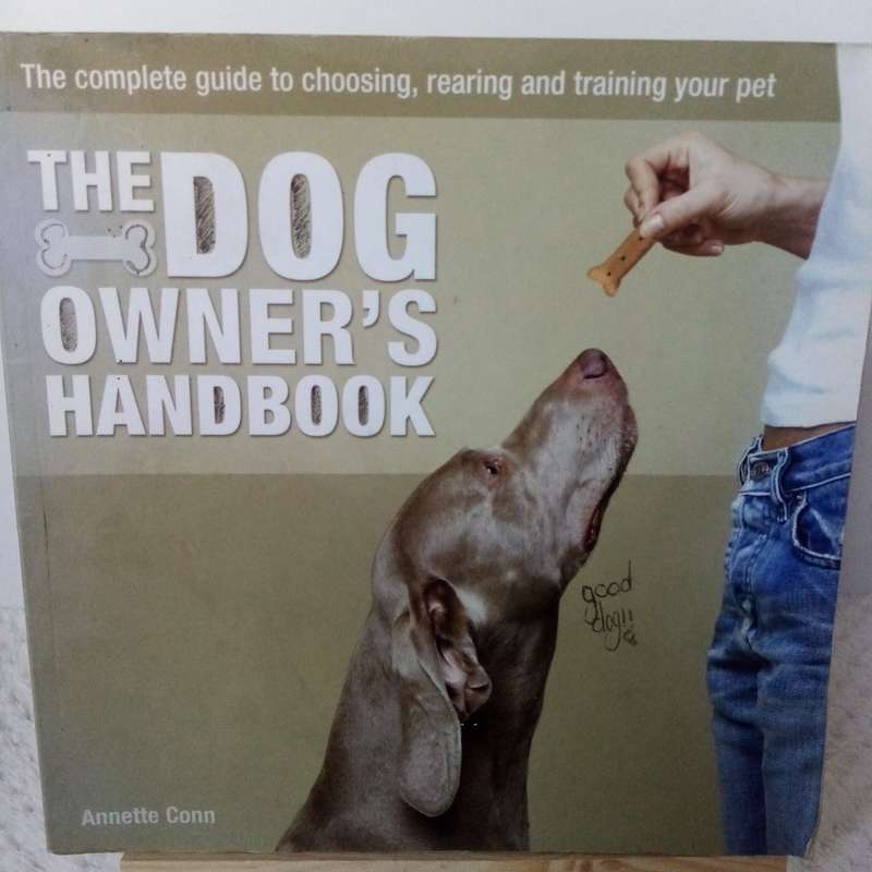 The Dog Owners Handbook by Annette Conn: Essential Tips for Caring for Your Canine Companion