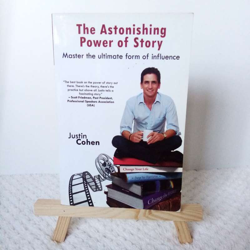 The Astonishing Power of Story by Justin Cohen: Unlocking Potential Through Narrative