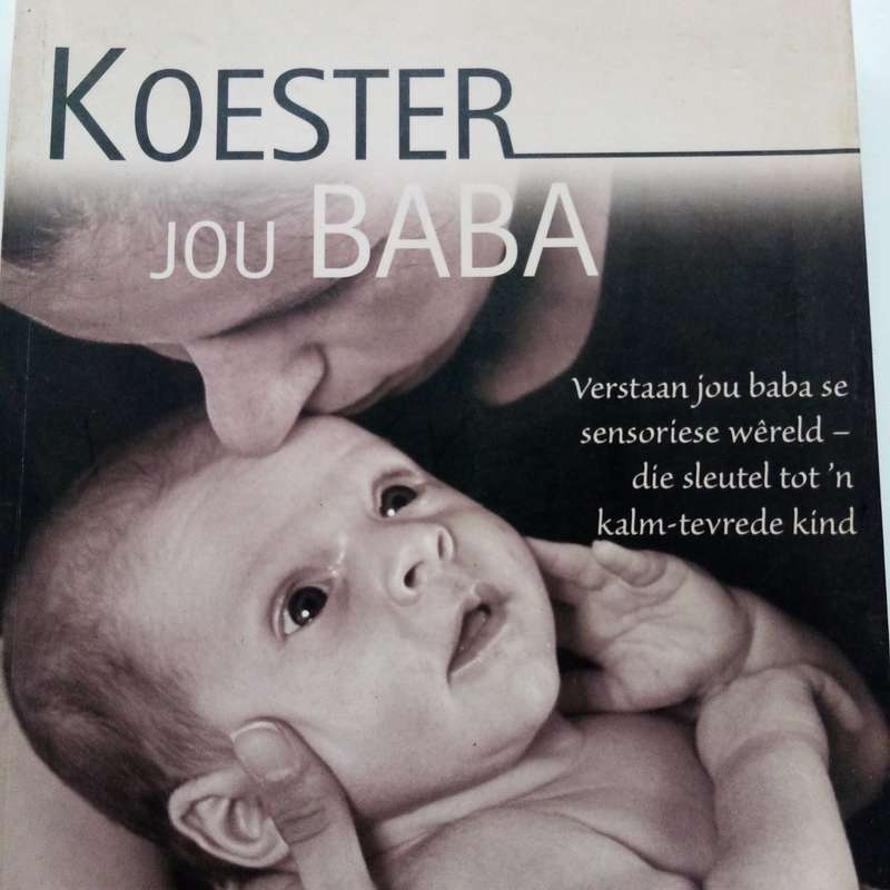 Koester Jou Baba deur Megan Faure & Ann Richardson | 'n Omvattende Gids tot Babasorg