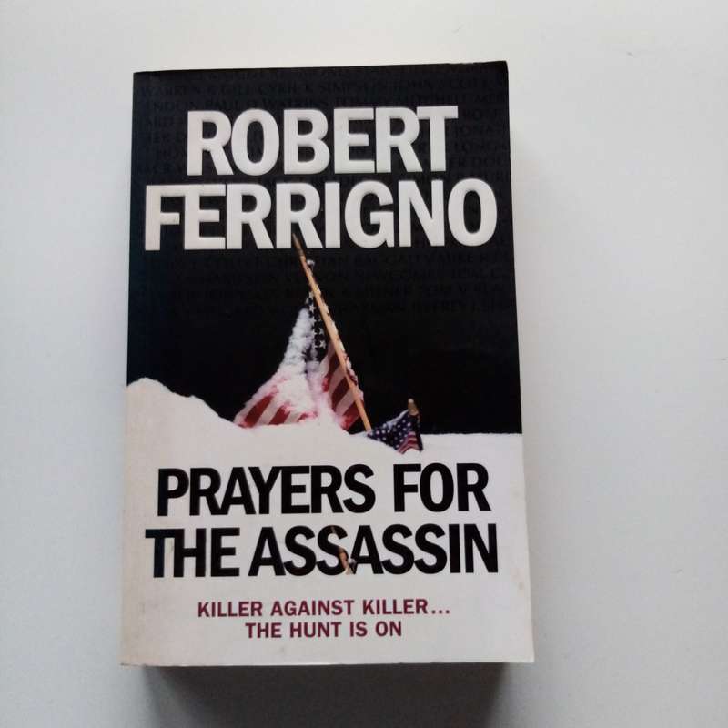 Prayers for the Assassin by Robert Ferrigno | Thrilling Dystopian Suspense Novel