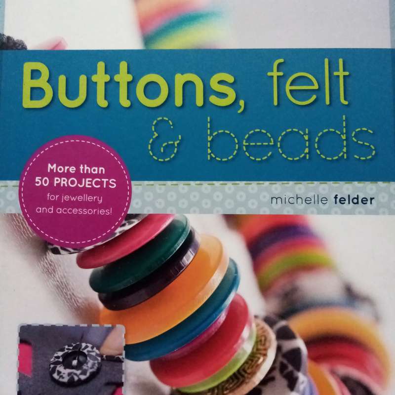 Buttons, Felt & Beads by Michelle Felder | Creative DIY Craft Projects & Unique Handmade Ideas
