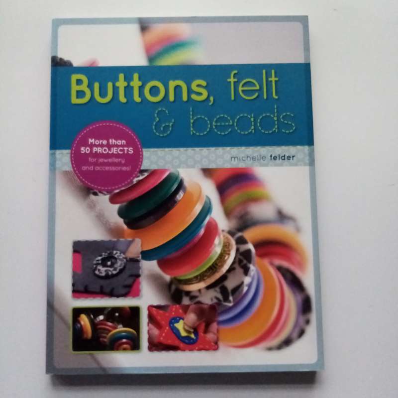 Buttons, Felt & Beads by Michelle Felder | Creative DIY Craft Projects & Unique Handmade Ideas