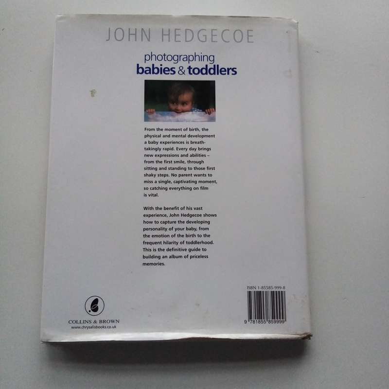 Photographing Babies & Toddlers by John Hedgecoe | The Essential Guide to Capturing Precious Moments