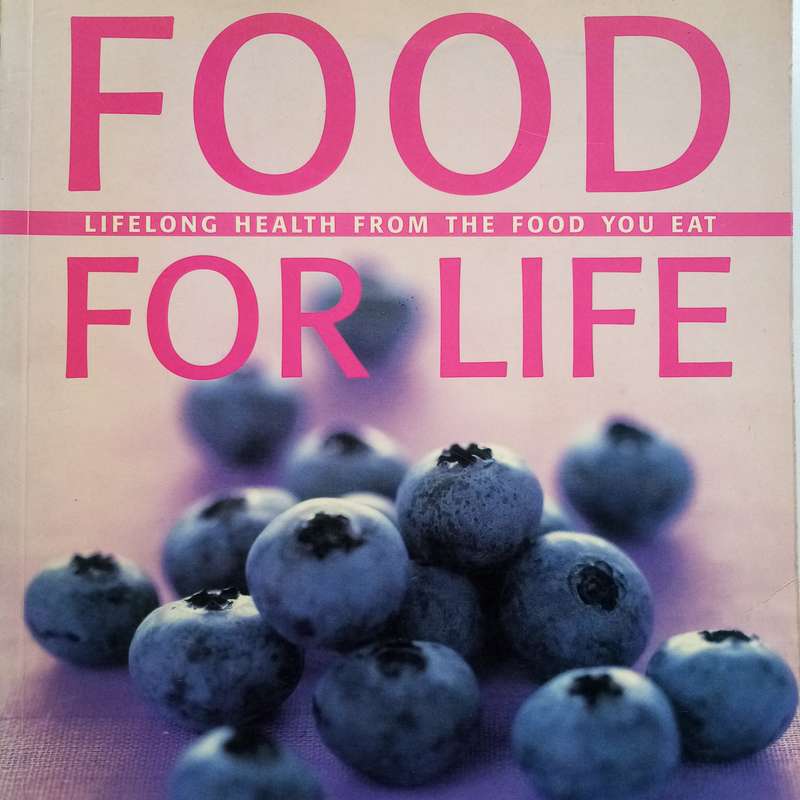 Food For Life: Nourishing Recipes & Wellness Tips for Optimal Health by Michael Van Straten