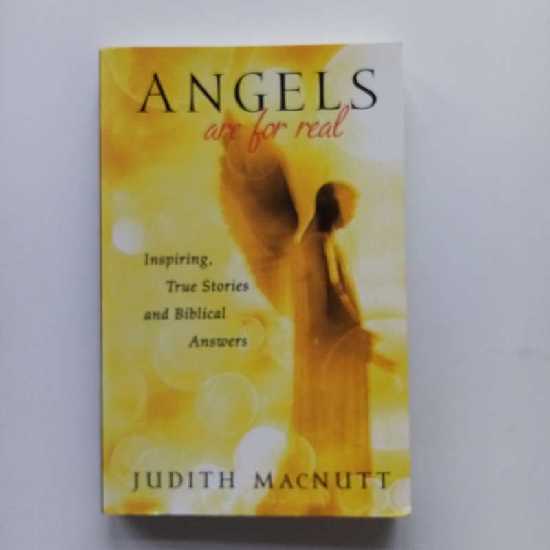 Angels Are For Real - Inspiring True Stories & Biblical Insights on Divine Encounters