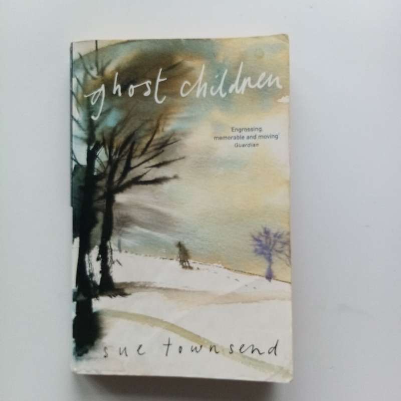Ghost Children: A Haunting Tale of Loss, Love, and Redemption by Sue Townsend