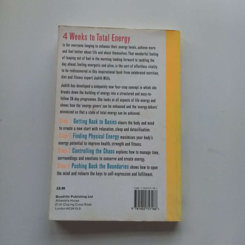 4 Weeks to Total Energy by Judith Wills: Boost Your Vitality in Just 28 Days