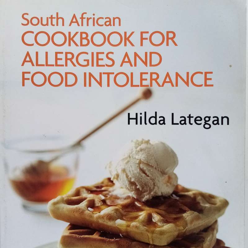 The South African Cookbook for Allergies and Food Intolerance: Delicious & Safe Recipes