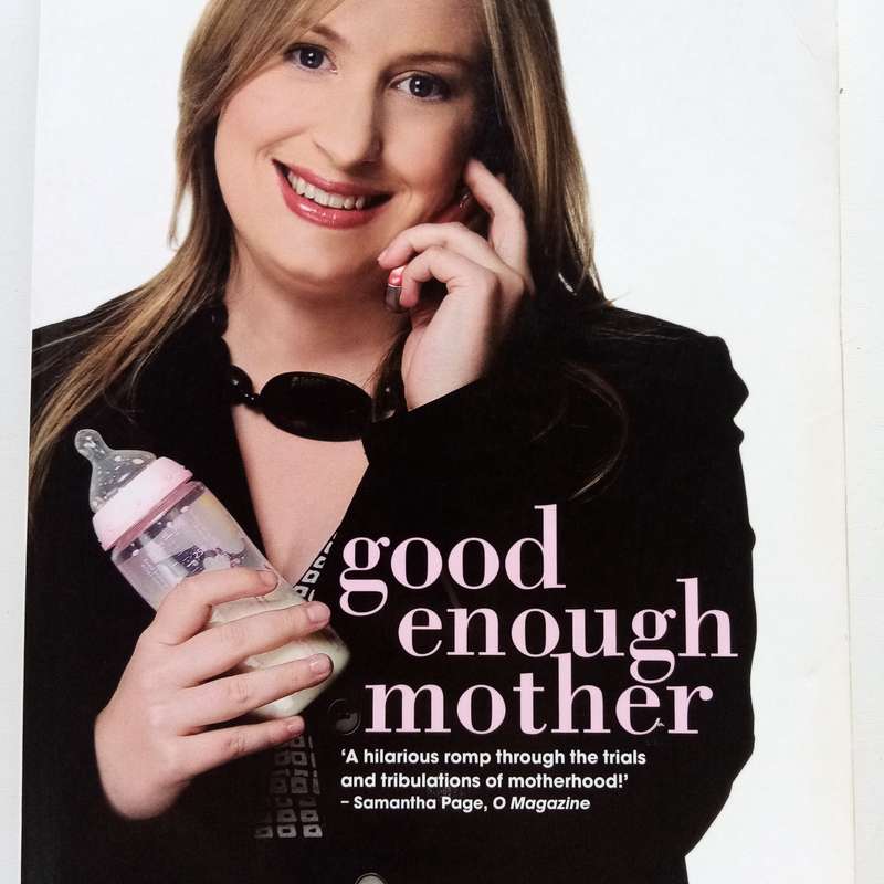 Good Enough Mother by Sam Cowen - An Honest, Humorous Take on Motherhood