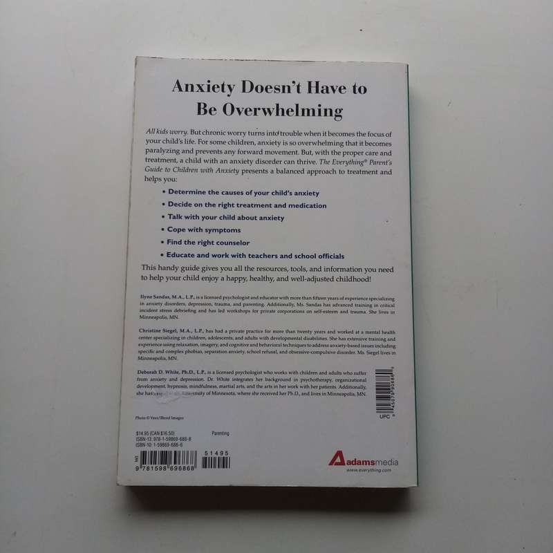 The Everything Parents Guide to Children with Anxiety by Ilyne Sandas  Supportive Strategies