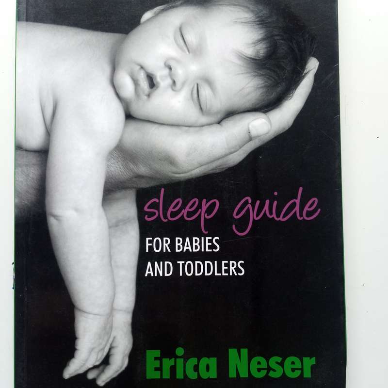 Sleep Guide for Babies and Toddlers by Erica Neser  Expert Tips for Restful Nights and Healthy Slee