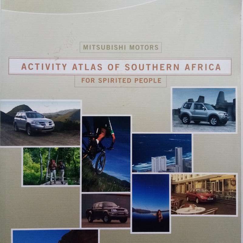 Activity Atlas of Southern Africa for Spirited People  Your Guide to Adventure and Exploration