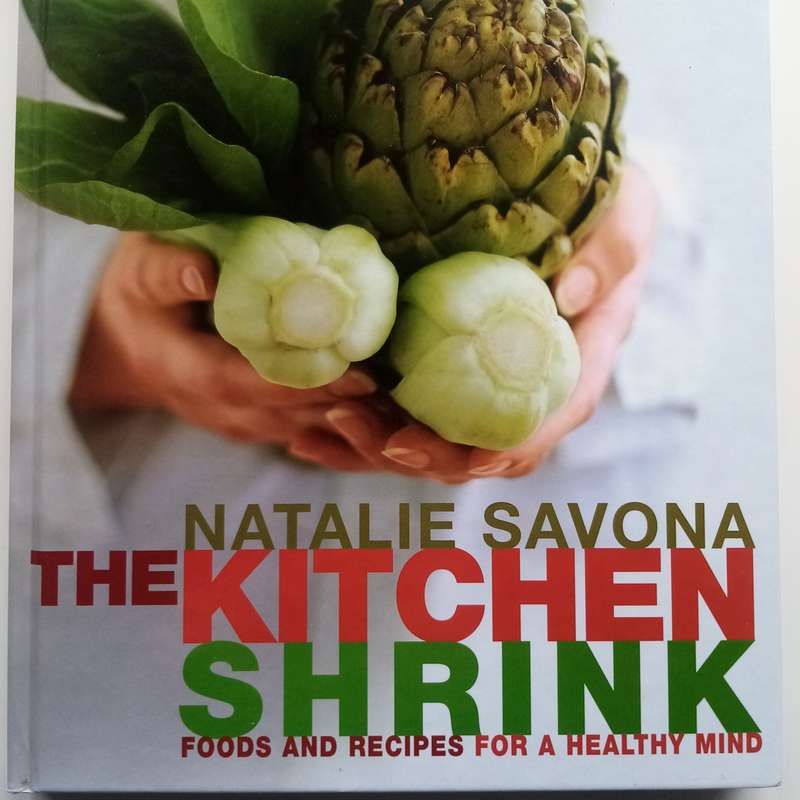 The Kitchen Shrink by Natalie Savona  Nourish Your Mind with Foods and Recipes for Mental Well-bein