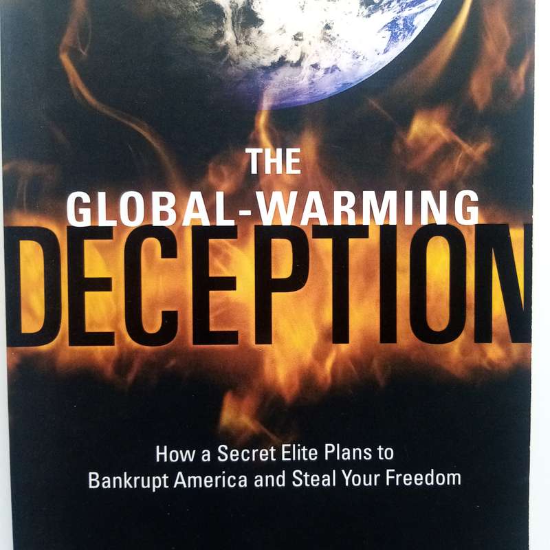 The Global-Warming Deception by Grant R. Jeffrey - Exposing Hidden Agendas