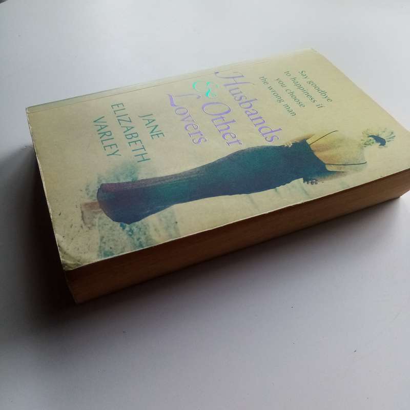 Husbands & Other Lovers by Jane Elizabeth Varley - A Tale of Love, Lies, and Secrets