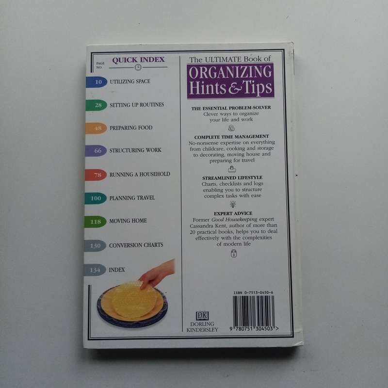 The Ultimate Book of Organizing Hints & Tips by Cassandra Kent  Expert Solutions for a Clutter-Free