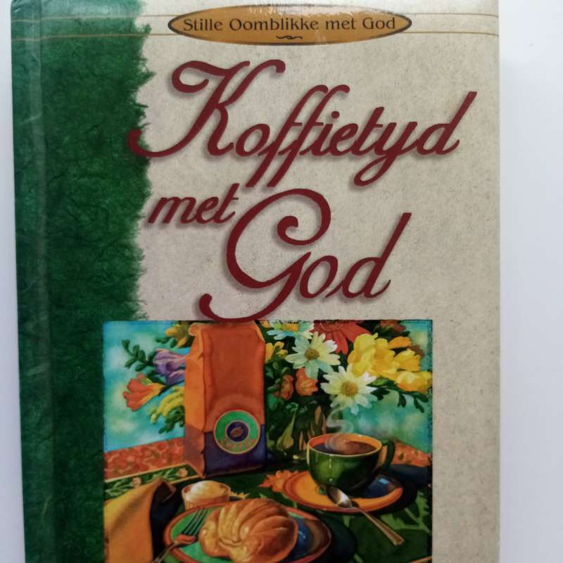 Koffietyd met God - Daglikse Oordenkings en Inspirasie
