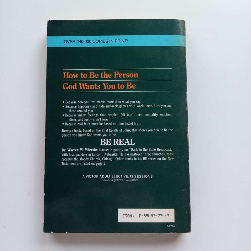 Be Real by Warren W. Wiersbe: Embracing Authentic Faith in a World of Pretenses