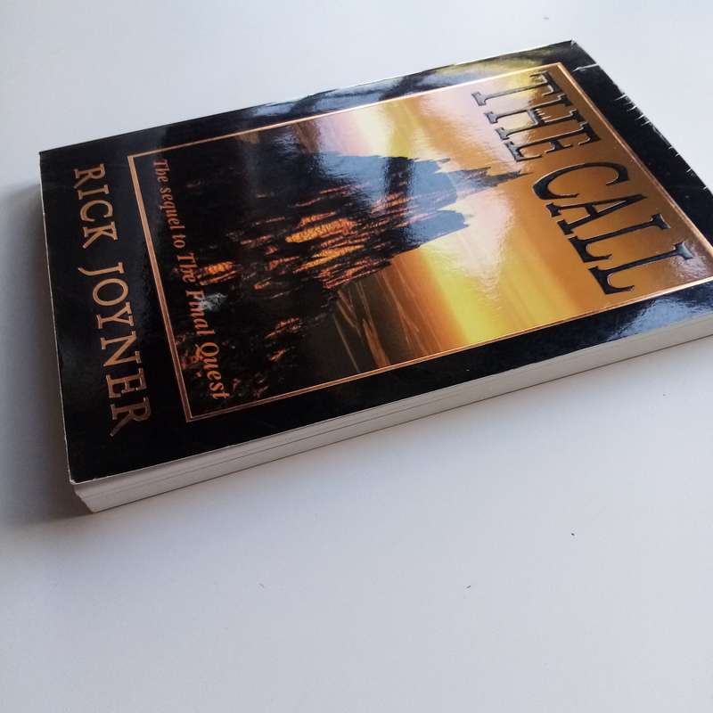The Call by Rick Joyner  A Prophetic Vision of Spiritual Leadership and Divine Purpose