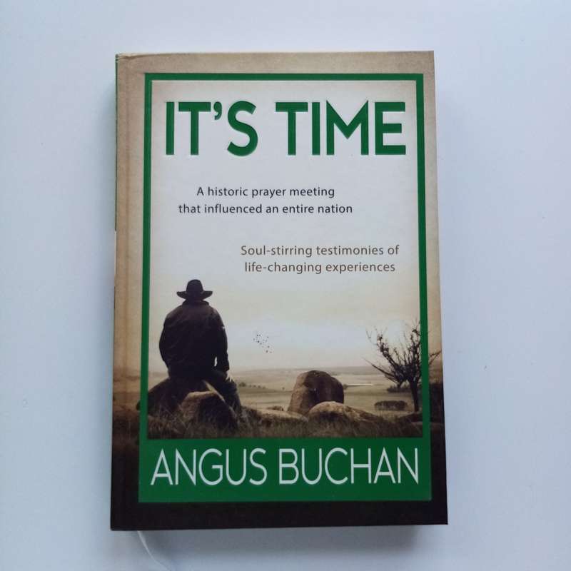 Angus Buchan: It's Time - A Call to Faith and Action