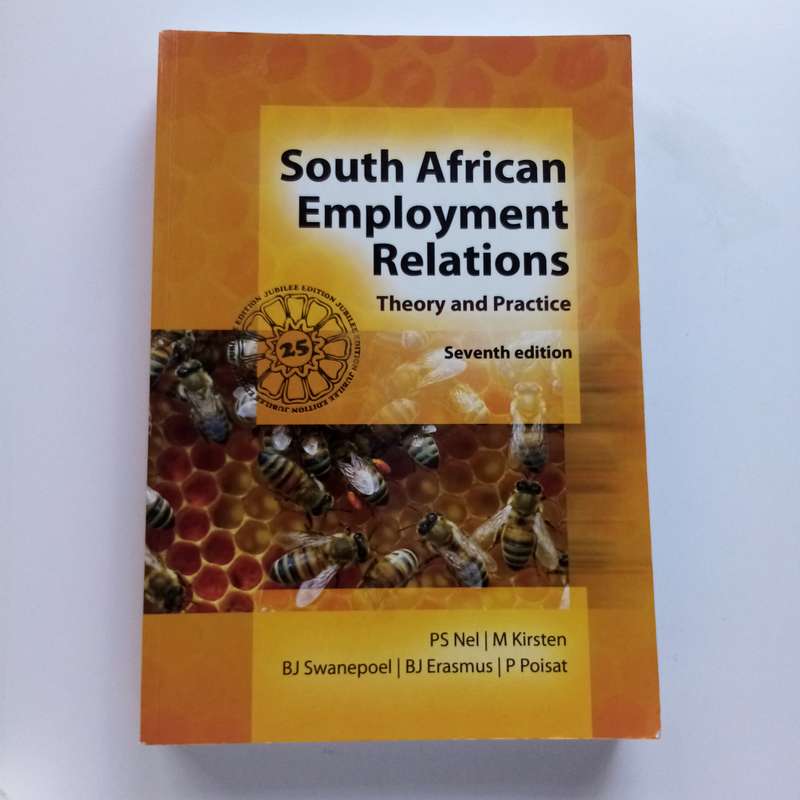 South African Employment Relations (7th Edition, Paperback) - Theory and Practice Guide