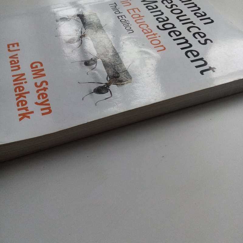 Human Resources Management in Education:  by G. M. Steyn
